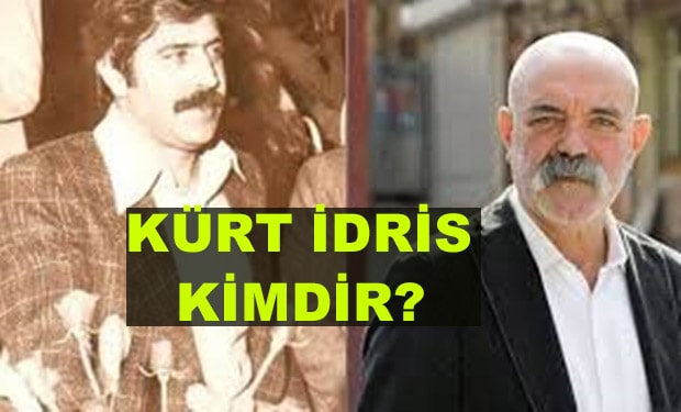 Kürt İdris Kimdir? Hayatı