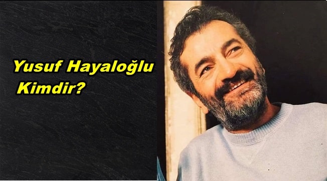 Yusuf Hayaloğlu Kimdir? Nerelidir? Kürt mü?