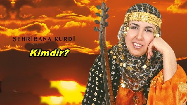 Şehribana Kurdi Kimdir? Nerelidir? Hayatı