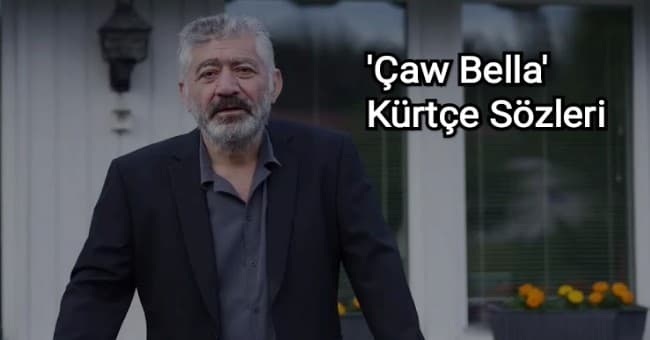 Ciwan Haco Çaw Bella Sözleri